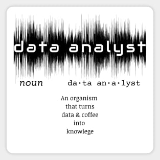 Data Analyst Dictionary Definition | Data Waves White Magnet